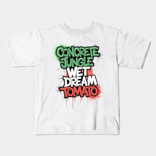 Concrete - Jungle - Wet Dream - Tomato Kids T-Shirt